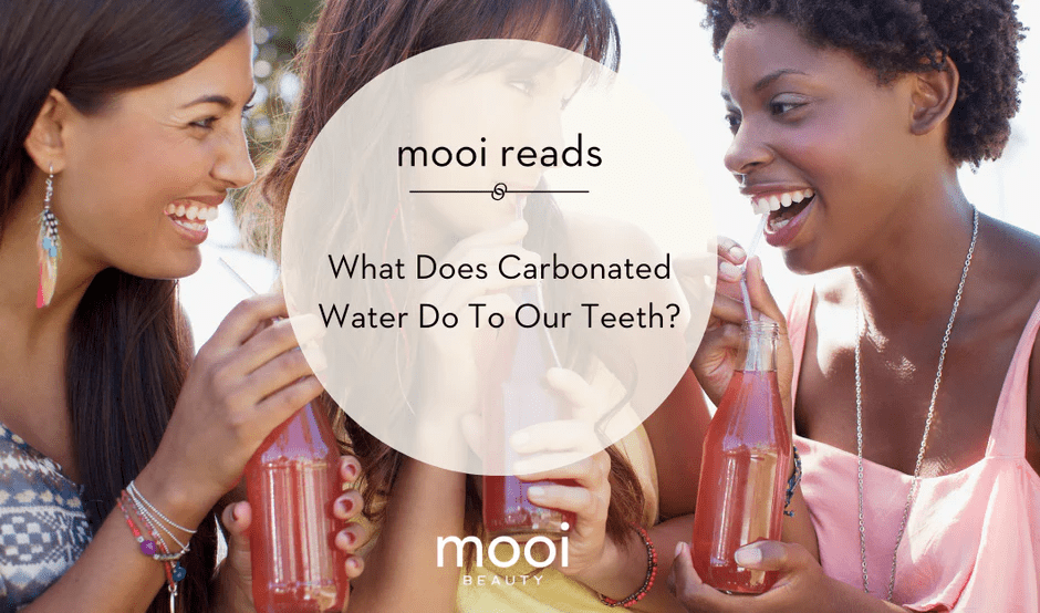 What Does Carbonated Water Do To Our Teeth?